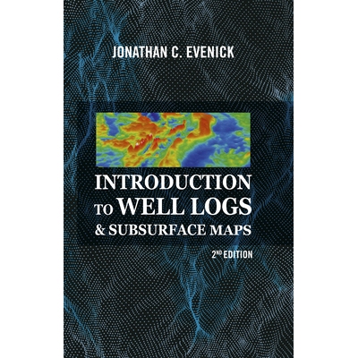 预订 Introduction to Well Logs & Subsurface Maps 测井和地下地图介绍: 9781593704605