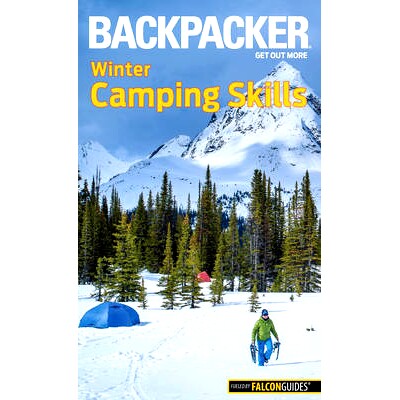 预订 Backpacker Winter Camping Skills