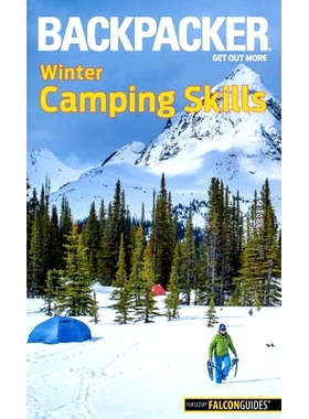 预订 Backpacker Winter Camping Skills