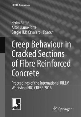 【预订】Creep Behaviour in Cracked Sections of Fibre Reinforced Concrete