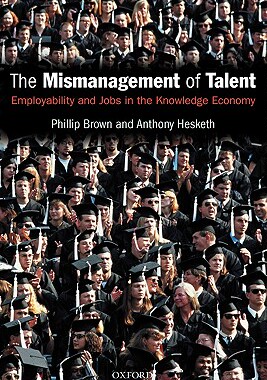 【预订】The Mismanagement of Talent