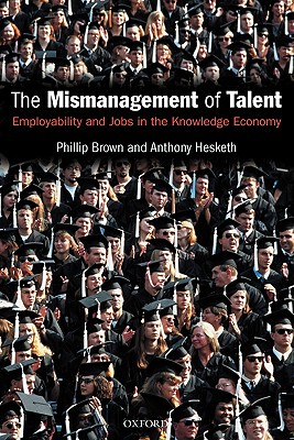 【预订】The Mismanagement of Talent
