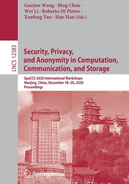 【预订】Security, Privacy, and Anonymity in Computation, Communication, and Storage