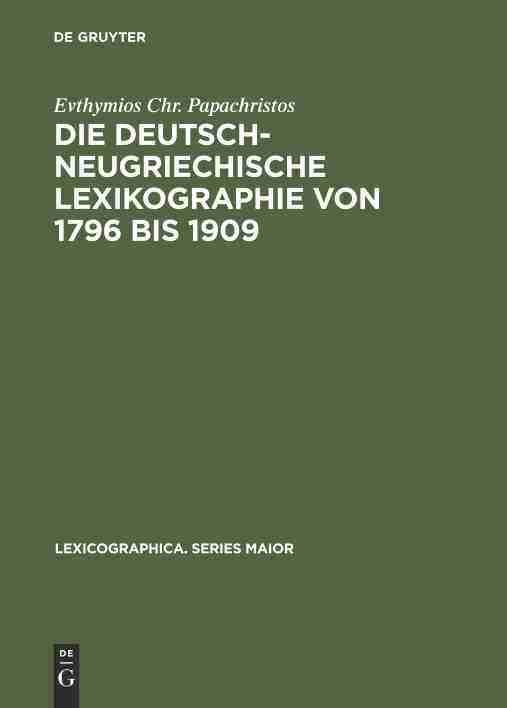 【预订】Die deutsch-neugriechische Lexikographie von 1796 bis 1909 9783484309326