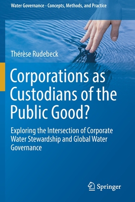 【预订】Corporations as Custodians of the Public Good?