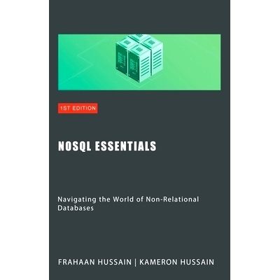 预订 NoSQL Essentials: Navigating the World of Non-Relational Databases