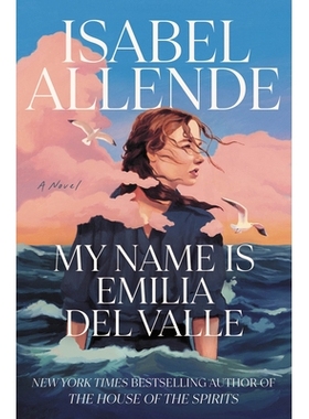 预订 My Name Is Emilia del Valle: A Novel 我的名字是艾米莉亚·德尔·瓦莱：一部小说: 9780593975091