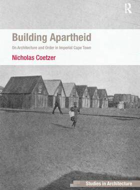 预订 Building Apartheid