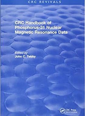 【预售】Revival: Handbook of Phosphorus-31 Nuclear Magnetic Resonance Data (1990)
