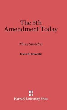 [预订]The Fifth Amendment Today 9780674492578