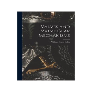 [预订]Valves and Valve Gear Mechanisms 9781015641341