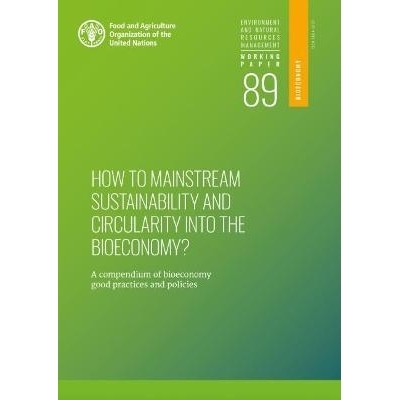 预订 How to mainstream sustainability and circularity into the bioeconomy? 如何将可持续性和循环性纳入生物经济的主流？：