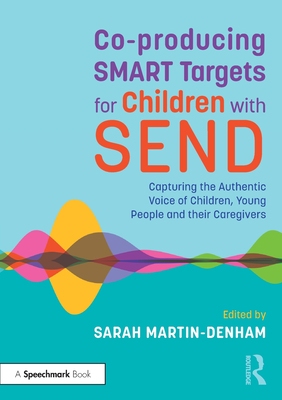 【预订】Co-producing SMART Targets for Children with SEND 9781032199313