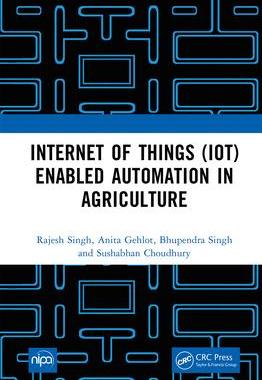 [预订]Internet of Things (IoT) Enabled Automation in Agriculture 9781032428741