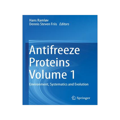 [预订]Antifreeze Proteins Volume 1 9783030419318