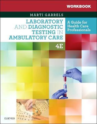 【预订】Workbook for Laboratory and Diagnostic Testing in Ambulatory Care