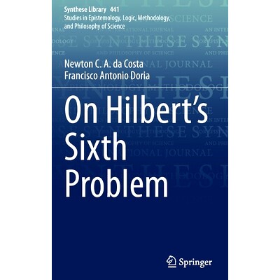 预订 On Hilbert’s Sixth Problem 论希尔伯特的第6个问题: 9783030838362