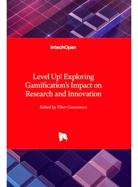 预订 Level Up! Exploring Gamification’s Impact on Research and Innovation 提升水平！探索游戏化对研究与创新的影响: 97818