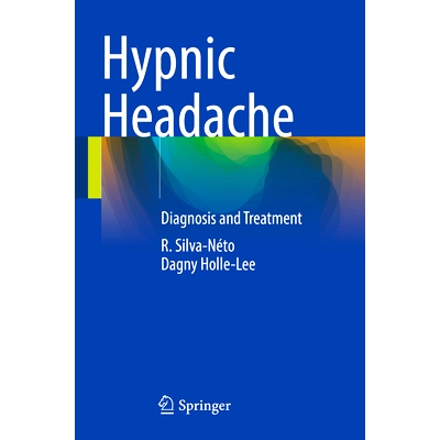 预订 Hypnic Headache: Diagnosis and Treatment 催眠的头痛：诊断与*: 9783031322655