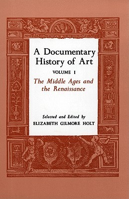 【预订】A Documentary History of Art, Volume 1