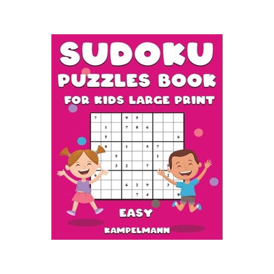 [预订]Sudoku Puzzle Book for Kids Large Print Easy: 250 Large Print Easy Sudokus for Kids with Instruction 9781658275484