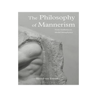[预订]The Philosophy of Mannerism 9781350322479