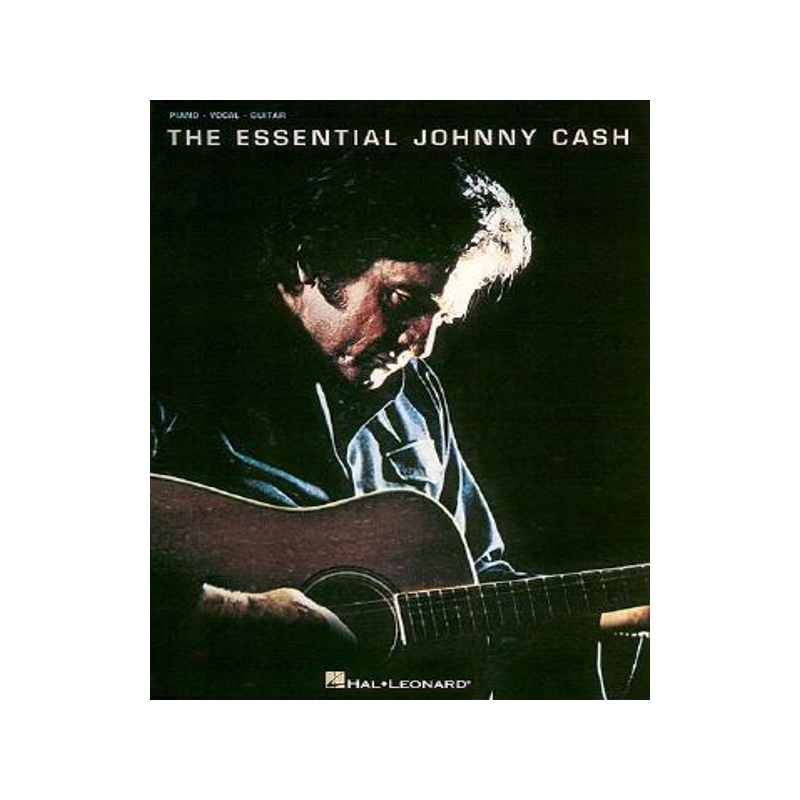 英文原版 约翰尼·卡什 钢琴 声乐 吉他歌曲集 乐谱 The Essential Johnny Cash