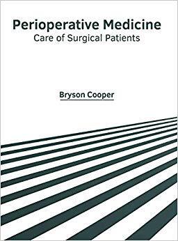【预售】Perioperative Medicine: Care of Surgical Patients