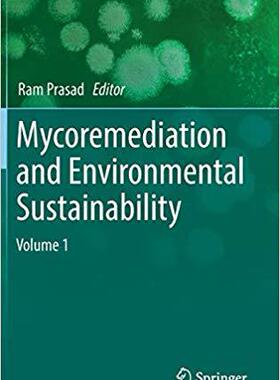 【预售】Mycoremediation and Environmental Sustainability