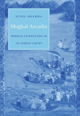 【预订】Mughal Arcadia 9780674975859