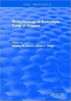 【预售】Biotechnology of Endophytic Fungi of Grasses