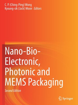【预订】Nano-Bio- Electronic, Photonic and MEMS Packaging 9783030499938