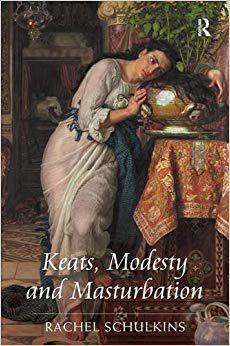 【预售】Keats, Modesty and Masturbation