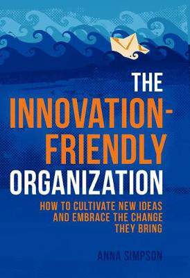 【预订】The Innovation-Friendly Organization