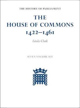 【预订】The House of Commons 1422–1461 7 Volume Hardback Set