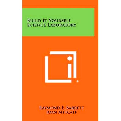 预订 Build It Yourself Science Laboratory: 9781258452735