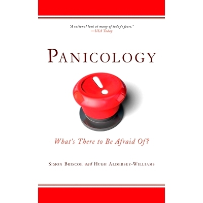 预订 Panicology: Two Statisticians Explain What’s Worth Worrying About (and What’s Not) in the 21st Century: 978160239
