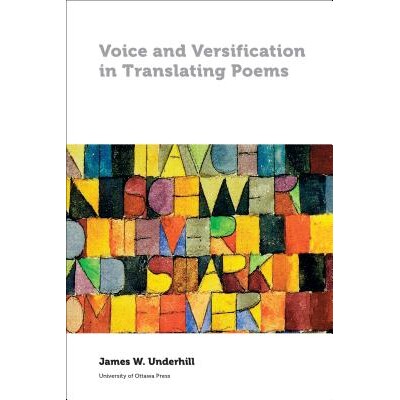 预订 Voice and Versification in Translating Poems 诗歌翻译中的语音与诗律（丛书）: 9780776622774