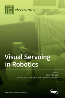 【预订】Visual Servoing in Robotics...9783036503448