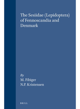 预订 The Sesiidae (Lepidoptera) of Fennoscandia and Denmark 芬诺斯坎迪亚和丹麦的透翅蛾（鳞翅目）: 9788787491020