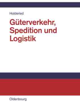 【预订】Güterverkehr, Spedition und Logistik 9783486577334