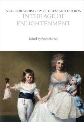 【预订】A Cultural History of Dress and Fashion in the Age of Enlightenment