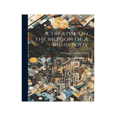 [预订]A Treatise On the Motion of a Rigid Body 9781021138309