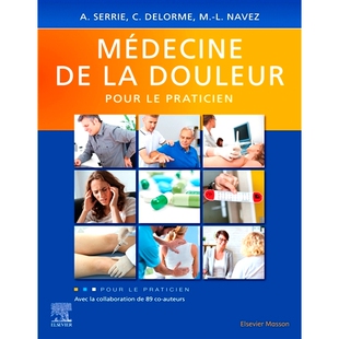 预订 Médecine de la douleur pour le praticien 执业者的止痛药: 9782294760679