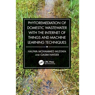 Domestic 基于物联网与机 Techniques Things Phytoremediation and with Wastewater Learning 预订 the Machine Internet