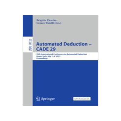 [预订]Automated Deduction – CADE 29 9783031384981