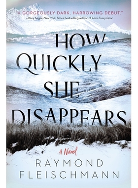 预订 How Quickly She Disappears 她消失的速度: 9781984805188