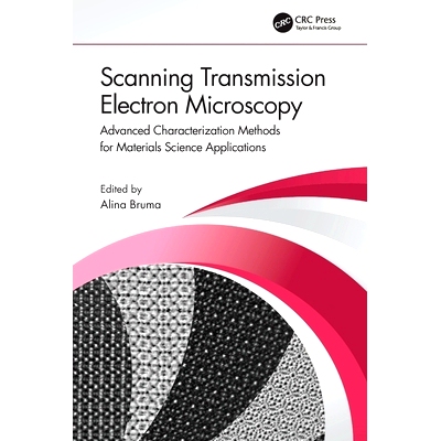预订 Scanning Transmission Electron Microscopy: Advanced Characterization Methods for Materials Science Applications: 97