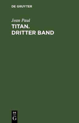 【预订】Titan. Dritter Band 9783110237382