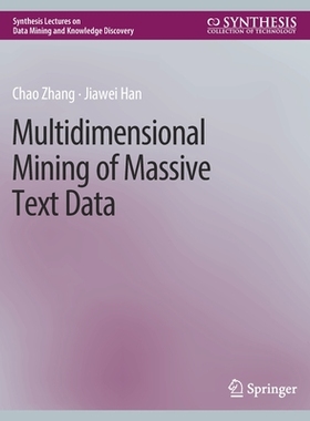 预订 Multidimensional Mining of Massive Text Data